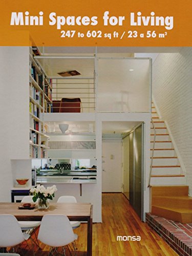9788415829867: Mini Spaces for Living: 247 to 602 Sq. Ft.