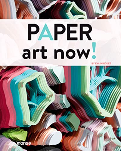 9788415829881: Paper Art Now!