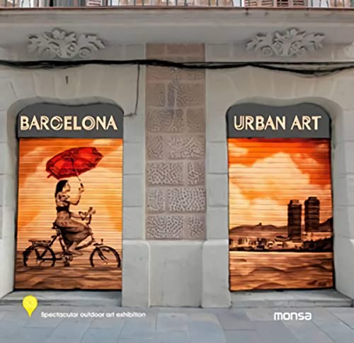 Stock image for Barcelona Urban Art (English and Spanish Edition) for sale by Irish Booksellers