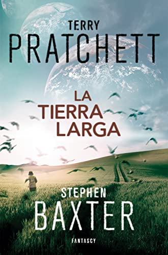 Stock image for La tierra larga / The long earth for sale by medimops