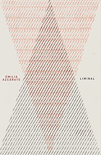 Stock image for Emilia Azcrate LIMINAL for sale by austin books and more