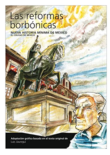 Imagen de archivo de Las reformas borbnicas Jaregui, Luis a la venta por Iridium_Books