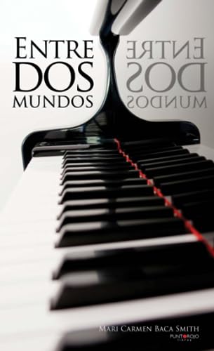 Stock image for Entre DOS Mundos for sale by ThriftBooks-Atlanta