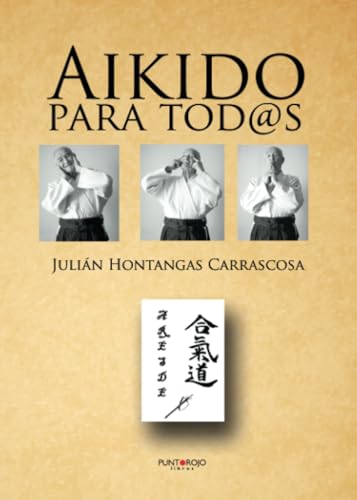 9788415833673: Aikido para tod@s (Spanish Edition)