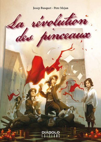 Stock image for La rvolution des pinceaux for sale by Ammareal