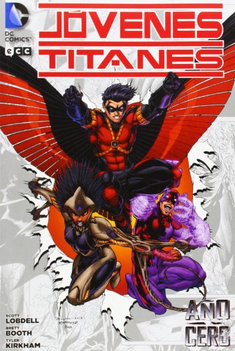 JÃ³venes Titanes: AÃ±o cero (9788415844693) by Lobdell, Scott