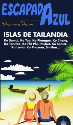 Beispielbild fr Escapada Azul Islas de Tailandia ) zum Verkauf von Hamelyn