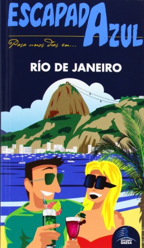 Imagen de archivo de ESCAPADA AZUL RIO DE JANEIRO a la venta por KALAMO LIBROS, S.L.