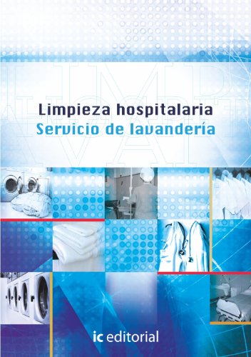 Imagen de archivo de Limpieza hospitalaria. servicio de lavandera a la venta por Iridium_Books