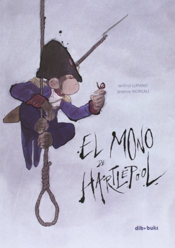 Stock image for El mono de Hartlepool for sale by medimops