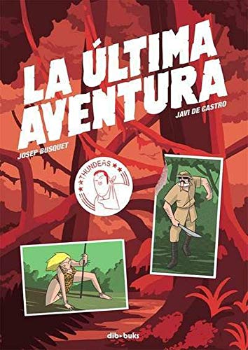 Stock image for La  ltima Aventura for sale by ThriftBooks-Dallas