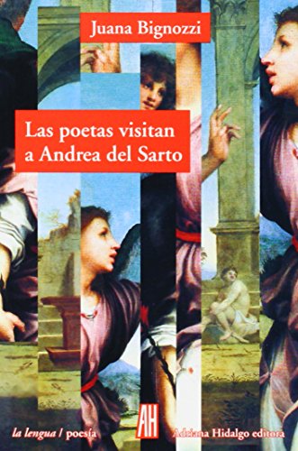 Stock image for POETAS VISITAN A ANDREA DEL SARTO,LOS for sale by Libros nicos