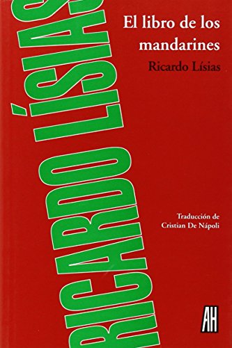 Beispielbild fr EL LIBRO DE LOS MANDARINES zum Verkauf von KALAMO LIBROS, S.L.