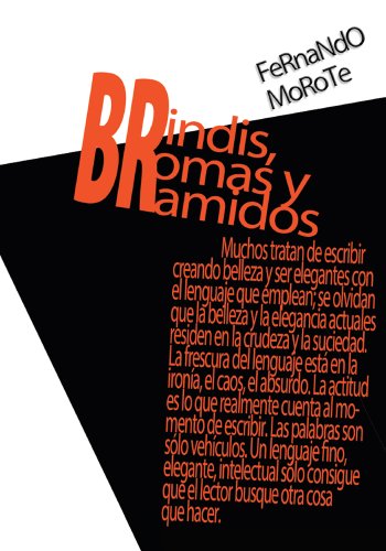 Beispielbild fr Brindis, bromas y bramidos zum Verkauf von Revaluation Books