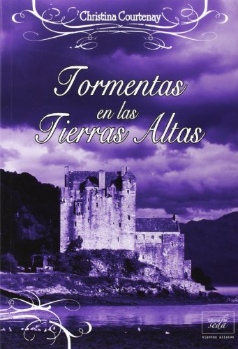 Beispielbild fr Tormentas en las Tierras Altas (Vientos alisios, Band 2) zum Verkauf von medimops