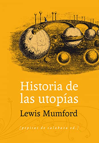 Stock image for HISTORIA DE LAS UTOPAS for sale by Zilis Select Books