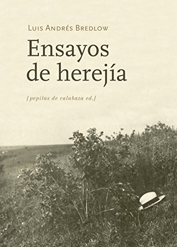Stock image for ENSAYOS DE HEREJA for sale by KALAMO LIBROS, S.L.