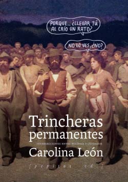 Imagen de archivo de Trincheras permanentes : intersecciones entre poltica y cuidados a la venta por WorldofBooks