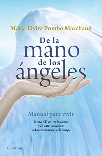 Stock image for De la mano de los angeles:manual para vivir for sale by OM Books