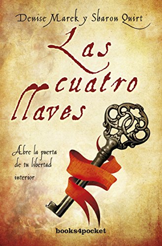 9788415870135: Las cuatro llaves: Abre la puerta de tu libertad interior (Books4pocket crec. y salud)