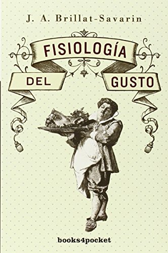 Imagen de archivo de FISIOLOGA DEL GUSTO a la venta por Zilis Select Books