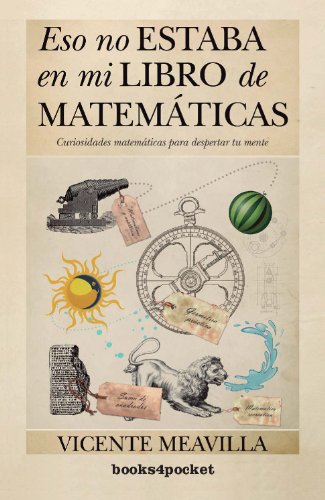 Stock image for ESO NO ESTABA (B4P) EN MI LIBRO MATEMTICAS for sale by Siglo Actual libros