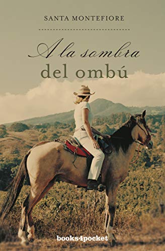 9788415870562: A La Sombra Del Ombu -bolsillo -BOOKS4POCKET (Books4pocket narrativa)