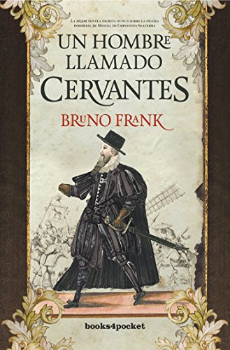 Beispielbild fr UN HOMBRE LLAMADO CERVANTES zum Verkauf von KALAMO LIBROS, S.L.