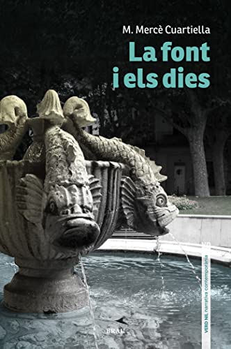 Imagen de archivo de La Font I Els Dies: 8 a la venta por Hamelyn