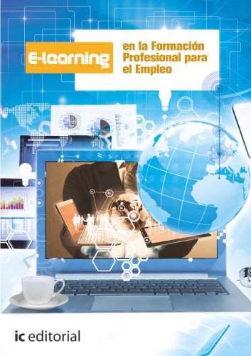 Imagen de archivo de E LEARNING EN LA FORMACION PROFESIONAL PARA EL EMPLEO a la venta por Iridium_Books