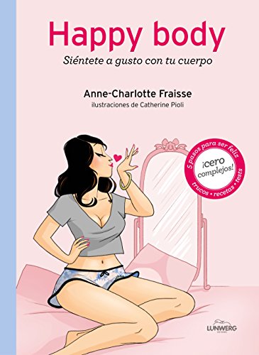 Beispielbild fr HAPPY BODY: Sintete agusto con tu cuerpo zum Verkauf von KALAMO LIBROS, S.L.