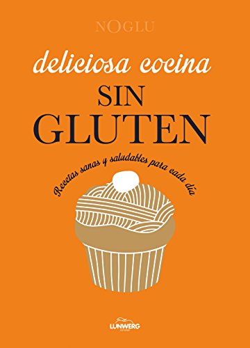 9788415888963: Deliciosa cocina sin gluten