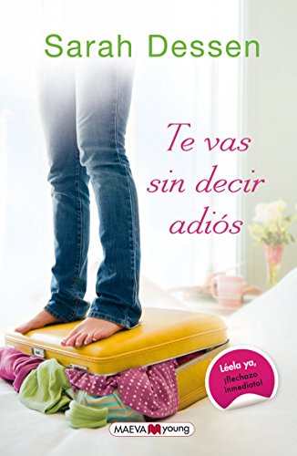 Stock image for Te vas sin decir adi s (Spanish Edition) for sale by Better World Books: West