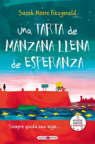 Stock image for UNA TARTA DE MANZANA LLENA DE ESPERANZA SIEMPRE QUEDA UNA MIGA? for sale by Zilis Select Books