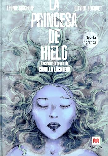 Beispielbild fr La princesa de hielo Novela Gráfica: Basada en la novela de Camilla Läckberg (Spanish Edition) zum Verkauf von HPB-Red