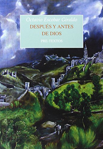 Stock image for DESPUS Y ANTES DE DIOS for sale by KALAMO LIBROS, S.L.