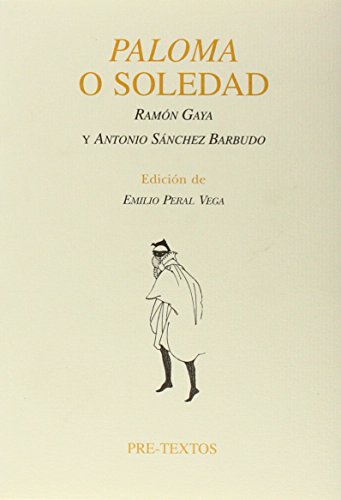 Beispielbild fr PALOMA O SOLEDAD zum Verkauf von KALAMO LIBROS, S.L.
