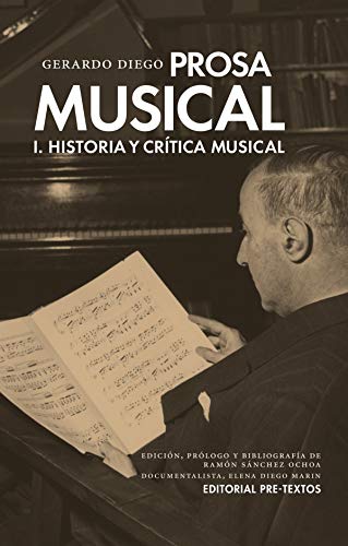 Stock image for PROSA MUSICAL: I. HISTORIA Y CRITICA MUSICAL for sale by KALAMO LIBROS, S.L.