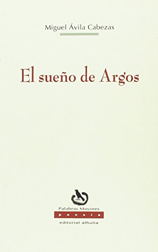 Imagen de archivo de SUEO DE ARGOS a la venta por AG Library