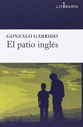 9788415900733: El Patio Ingls (LITERARIA)
