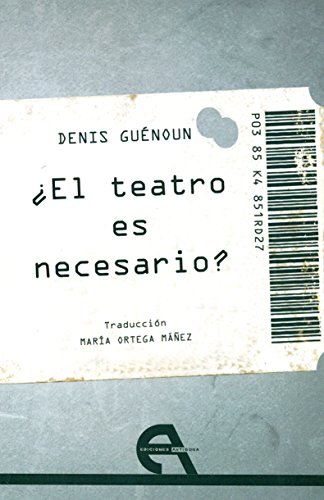 Stock image for EL TEATRO ES NECESARIO? for sale by KALAMO LIBROS, S.L.