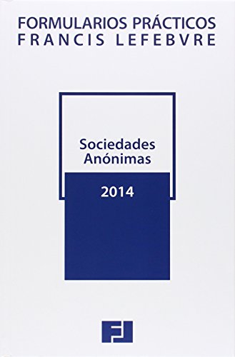 Imagen de archivo de Formularios Prcticos Sociedades Annimas 2014 a la venta por Agapea Libros