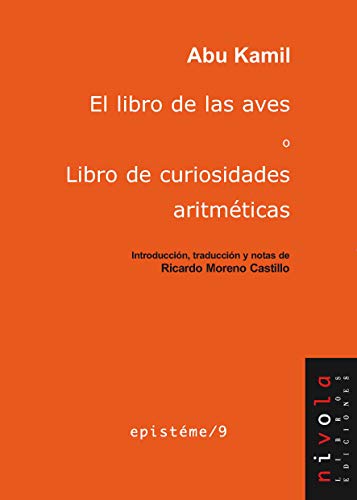 Beispielbild fr EL LIBRO DE LAS AVES O LIBRO DE CURIOSIDADES ARITMTICAS zum Verkauf von Antrtica