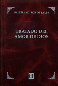 Stock image for TRATADO DEL AMOR DE DIOS for sale by KALAMO LIBROS, S.L.