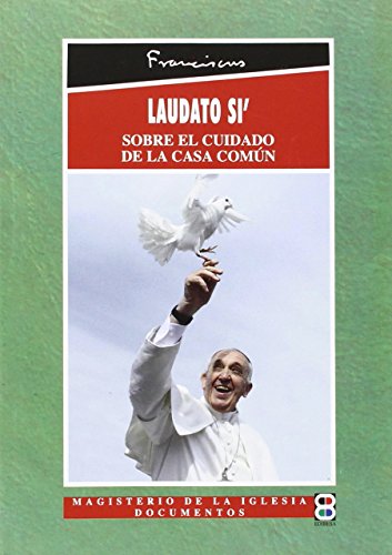 Imagen de archivo de Carta Encclica Laudato si del Santo Padre Francisco sobre el cuidado de la casa comun a la venta por Libros Tobal