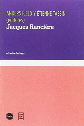 9788415917342: Jacques Rancire (el arte de leer) (Spanish Edition)