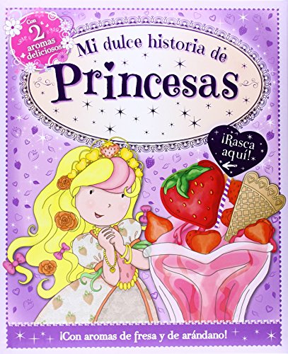 Beispielbild fr Mi Dulce Historia De Princesas zum Verkauf von medimops