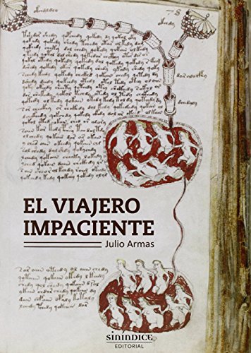 Imagen de archivo de EL VIAJERO IMPACIENTE (+ CUADERNILLO) a la venta por KALAMO LIBROS, S.L.