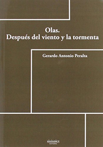 Beispielbild fr Olas : despus del viento y la tormenta zum Verkauf von AG Library