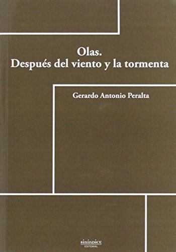 9788415924326: Olas. Despus del viento y la tormenta (Coleccin Poesa)